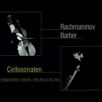 CD Sergej Rachmaninoff: Sonate Für Cello & Klavier Op.19 604153