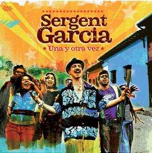 LP Sergent Garcia: Una Y Otra Vez CLR | LTD 589231