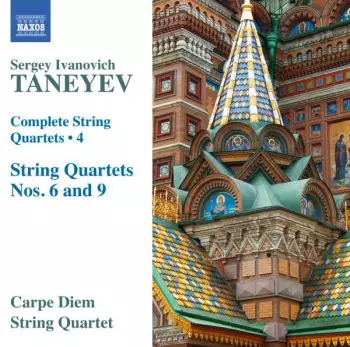 Complete String Quartets • 4 (String Quartets Nos. 6 And 9)