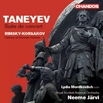 Taneyev: Suite de concert, Rimsky-Korsakov: Fantasy on Russian Themes