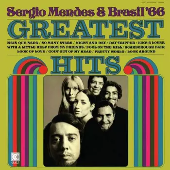 Sérgio Mendes & Brasil '66: Greatest Hits