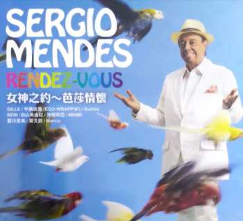 Album Sérgio Mendes: Rendez-vous: Asian Exclusive