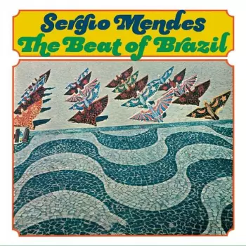 Sérgio Mendes: The Beat of Brazil