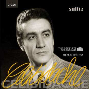 Album Sergiu Celibidache: The Complete RIAS Recordings