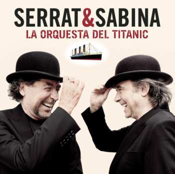 LP Joaquín Sabina: La Orquesta Del Titanic 603495