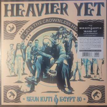 LP Seun Kuti + Egypt 80: Heavier Yet (Lays The Crownless Head) CLR | LTD 630203