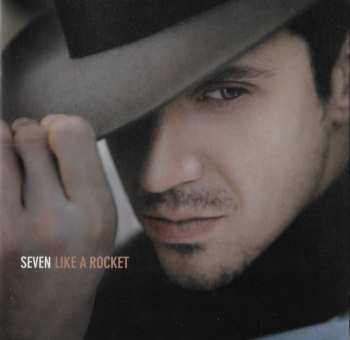 CD Seven:  Like A Rocket 654480