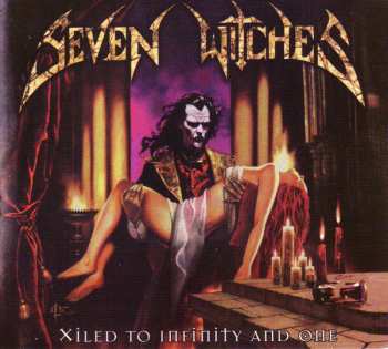 CD Seven Witches: Xiled To Infinity And One 604806