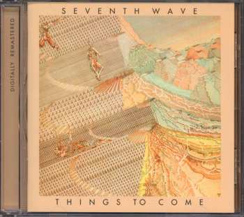 CD Seventh Wave: Things To Come 262847