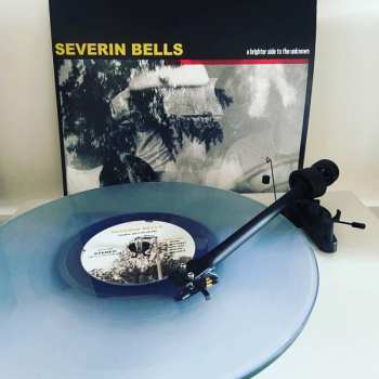 LP Severin Bells: A Brighter Side To The Unknown CLR | LTD 557043