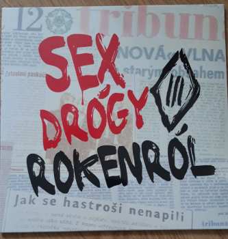 LP Tři Sestry: Sex Drógy Rokenról 32146