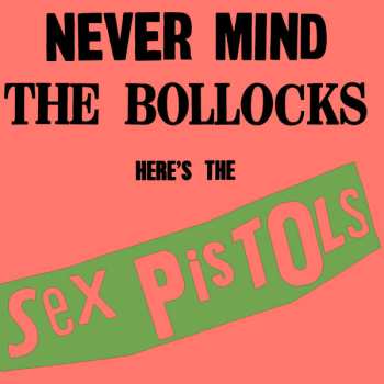 CD Sex Pistols: Never Mind The Bollocks Here's The Sex Pistols 637470