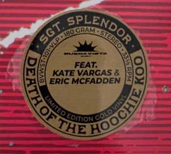 LP Sgt. Splendor: Death Of The Hoochie Koo CLR | LTD 601565