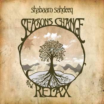 Album Shabaam Sahdeeq: Seasons Change / Relax