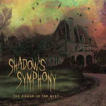 CD Shadow's Symphony: The House In The Mist 565340