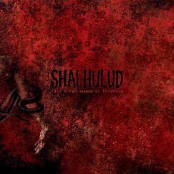 LP Shai Hulud: That Within Blood Ill-Tempered 588183