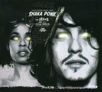 Album Shaka Ponk: The Geeks And The Jerkin' Socks