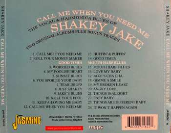 CD Shakey Jake: Call Me When You Need Me 609153