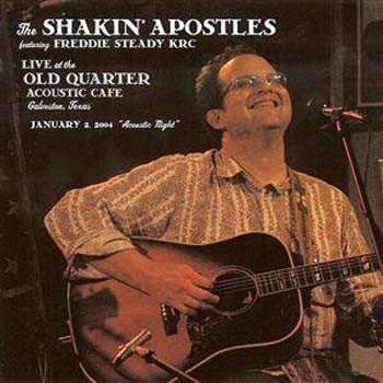 Album Shakin' Apostles: Live at the Old Quarter