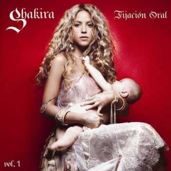 Album Shakira: Fijación Oral Vol. 1