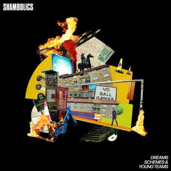 LP Shambolics: Dreams, Schemes, & Young Teams 566457