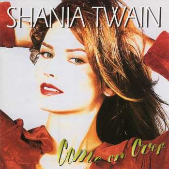 CD Shania Twain: Come On Over 616329