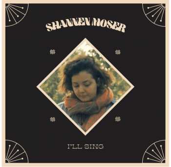 CD Shannen Moser: I’ll Sing 48357