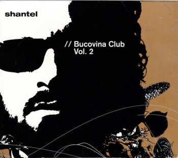 Album Shantel: Bucovina Club Vol. 2