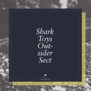 Shark Toys: Outsider Sect