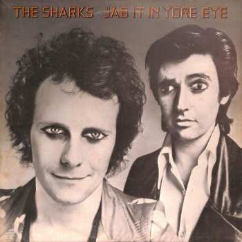 Album Sharks: Jab It In Yore Eye