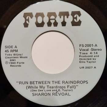 Album Sharon Revoal: Run Between The Raindrops (While My Teardrops Fall)