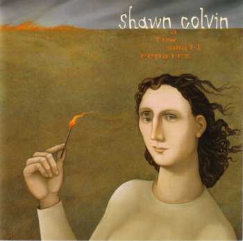 Album Shawn Colvin: A Few Small Repairs