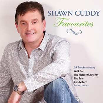 2CD Shawn Cuddy: Favourites 185524