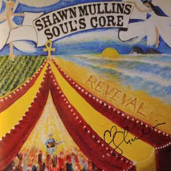 Shawn Mullins: Soul's Core Revival