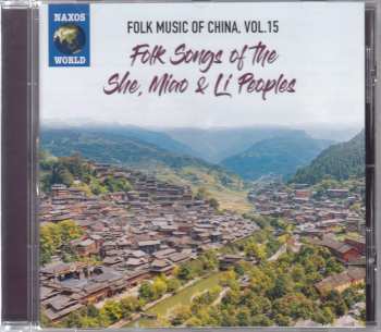 CD She: Folk Songs Of The She, Miao & Li Peoples 445864