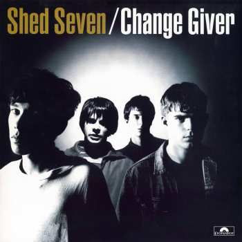 LP Shed Seven: Change Giver 631206