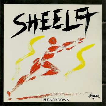 CD Sheela: Burned Down 618612