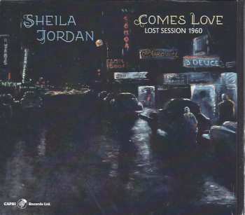 Album Sheila Jordan: Comes Love: Lost Session 1960