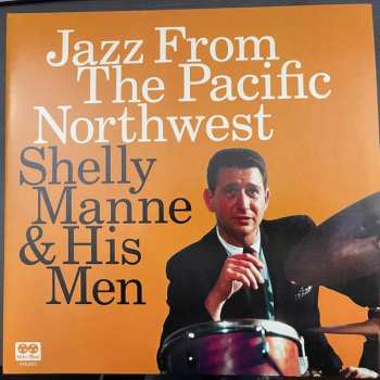 Album Shelly Manne & His Men: Jazz From the Pacific Northwest