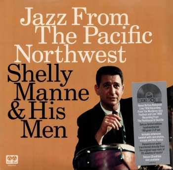 2LP Shelly Manne & His Men: Jazz From the Pacific Northwest DLX | LTD | NUM 567685