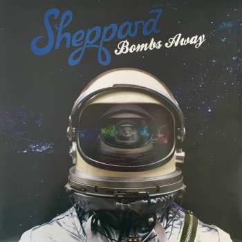 LP Sheppard: Bombs Away 660685