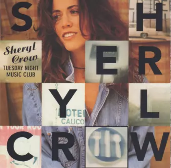 Sheryl Crow: Tuesday Night Music Club