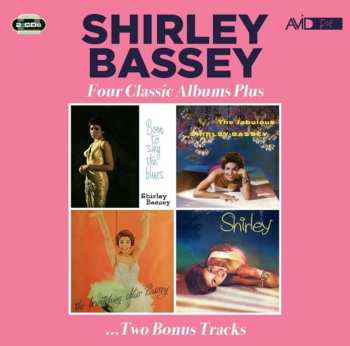 Album Shirley Bassey: Four Classic Albums Plu