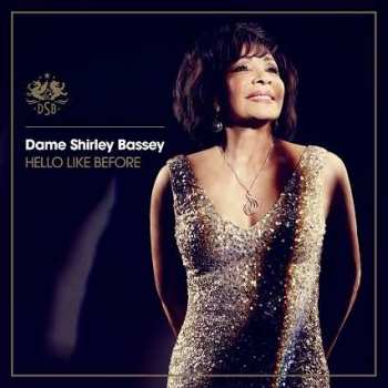 Album Shirley Bassey: Hello Like Before