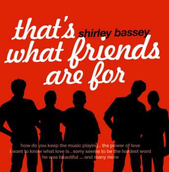 CD Shirley Bassey: That's What Friends Are For 549594