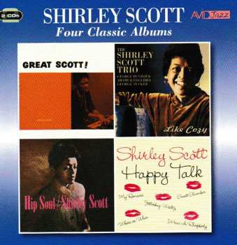 2CD Shirley Scott: Four Classic Albums: Great Scott / Like Cozy / Hip Soul / Happy Talk 552329