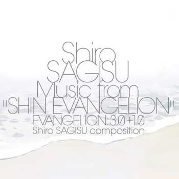 3LP Shiro Sagisu: Music From "Shin Evangelion" Evangelion: 3.0+1.0 639145