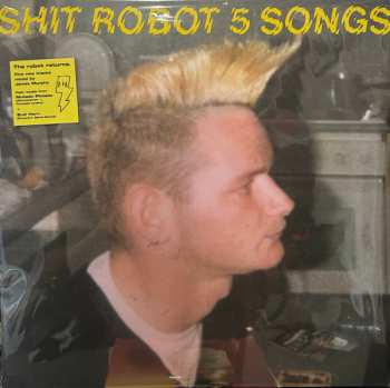 Album Shit Robot: 5 Songs