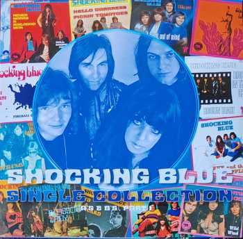 2LP Shocking Blue: Single Collection (A's & B's) Part 1 CLR | LTD | NUM 542118