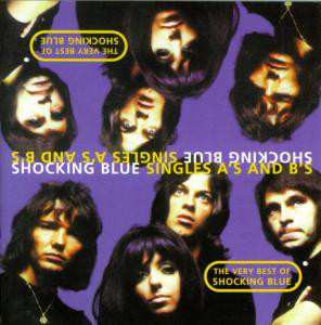 2CD Shocking Blue: Singles A's And B's - Very Best Of 32746